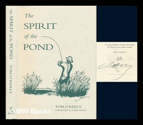 Item #246508 The Spirit of the Pond. Tom O'Reilly.