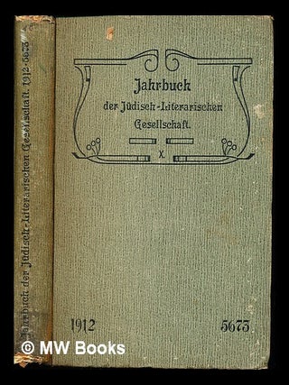 Item #246525 Jahrbuch der Jüdisch-Literarischen Gesellschaft: X: 1912=5673....