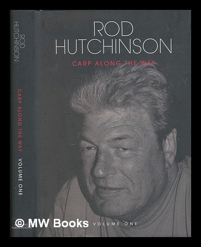 Item #246536 Carp Along the Way - Volume One. Rod Hutchinson.