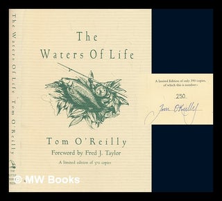 Item #246705 The Waters of Life. Tom O'Reilly
