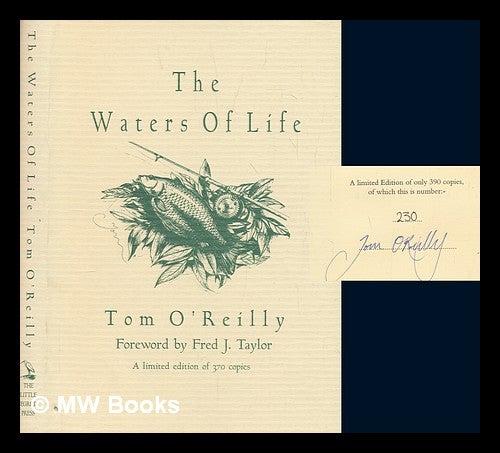 Item #246705 The Waters of Life. Tom O'Reilly.