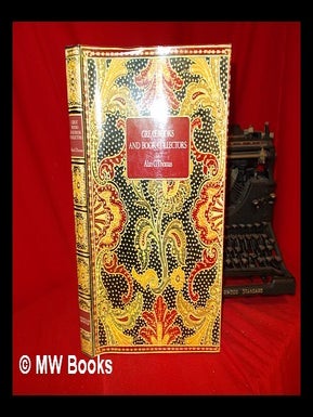 Item #246719 Great books and book collectors / Alan G. Thomas. Alan G. Thomas