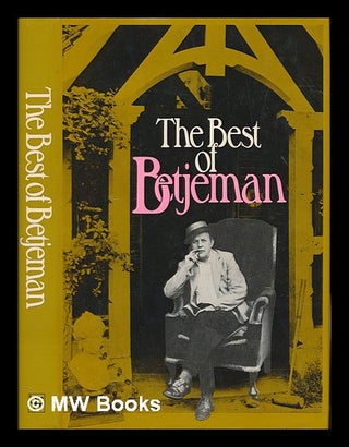 Item #247019 The best of Betjeman. John Betjeman