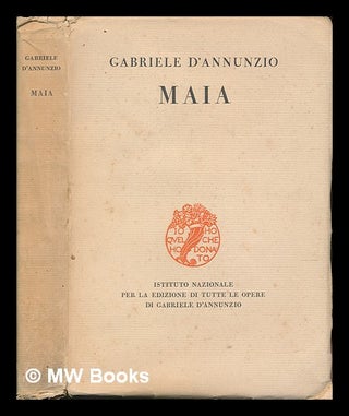 Item #247043 Maia. Gabriele D'Annunzio