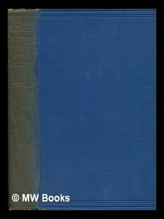 Item #247743 A Short History of Engraving and Etching. Arthur M. Hind
