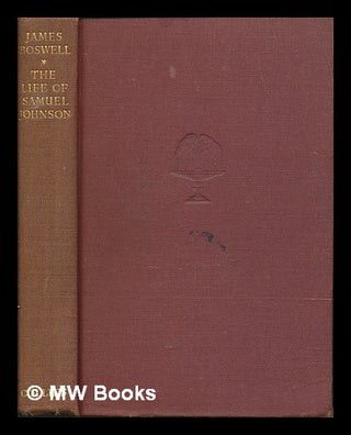 Item #248105 The Life of Samuel Johnson. James Boswell