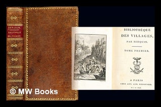 Item #248120 Bibliothèque des villages par Berquin: two volumes in one. M. Arnaud Berquin