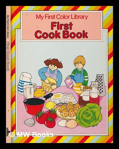 Item #248501 First cook book / Jennifer Fellows ; illustrated by Ann Rees. Jennifer Fellows.