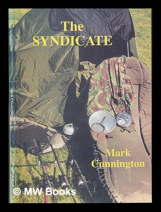 Item #248730 The Syndicate (R. I. P) Part II. Mark Cunnington