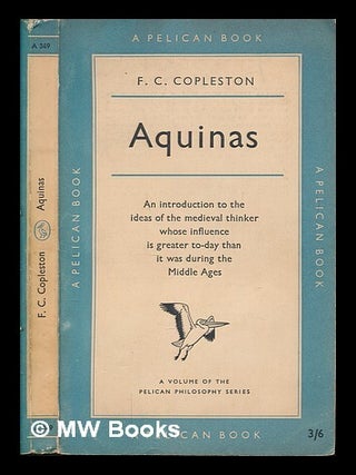 Item #248848 Aquinas. Frederick Charles Copleston