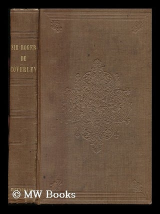 Item #24890 Sir Roger De Coverley. by the Spectator. Joseph Addison