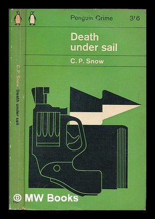 Item #249242 Death under sail. C. P. Snow