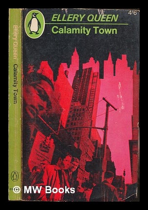 Item #249288 Calamity Town. Ellery Queen