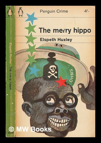 Item #249362 The merry hippo. Elspeth Huxley.
