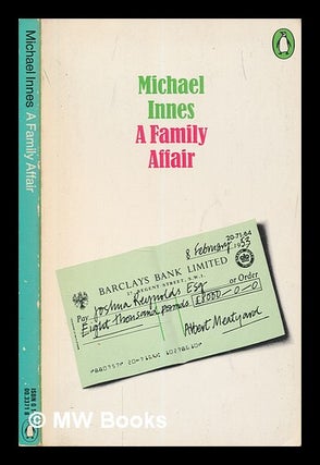 Item #249369 A Family Affair. Michael Innes