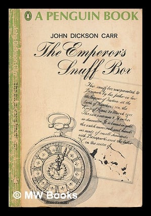 Item #249378 The Emperor's Snuff Box. John Dickson Carr