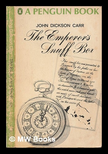 Item #249378 The Emperor's Snuff Box. John Dickson Carr.