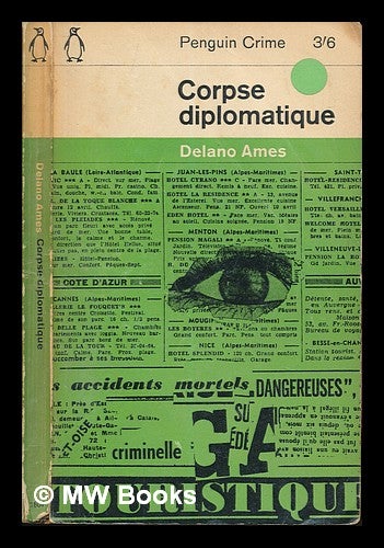 Item #249390 Corpse Diplomatique. Delano Ames.