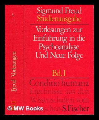 Item #249453 Studienausgabe. Volume 1 Vorlesungen zur Einfuhrung in die Psychoanalyse, und, neue...