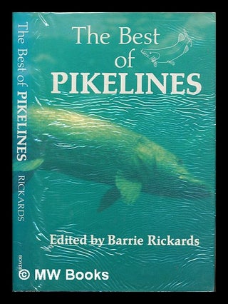 Item #249470 The Best of Pikelines / edited by Barrie Rickards ; illustrated by David Lamb....