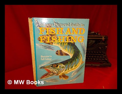 Item #249485 Odhams Pictorial Guide to Fish and Fishing. Jerome. Parent Nadaud, Maurice.