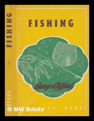 Item #249593 Fishing / With drawings by Bernard Venables. George Clifford
