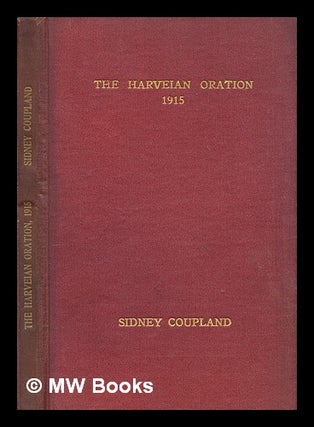 Item #249726 The Harveian Oration : delivered before the Royal College of Physicians of London on...