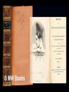 Item #250140 Memoirs of Madame Malibran / by the countess de Merlin, and other intimate friends....