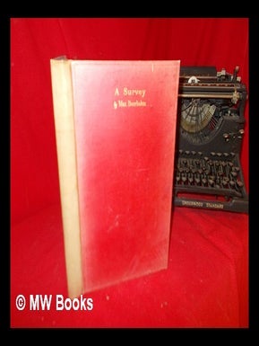 Item #250410 A survey / by Max Beerbohm. Max Beerbohm, caricaturist British author
