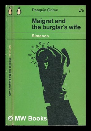 Item #250866 Maigret and the burglar,s wife. Georges Simenon