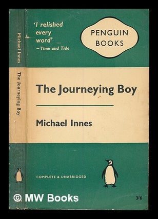 Item #250888 The journeying boy. Michael Innes