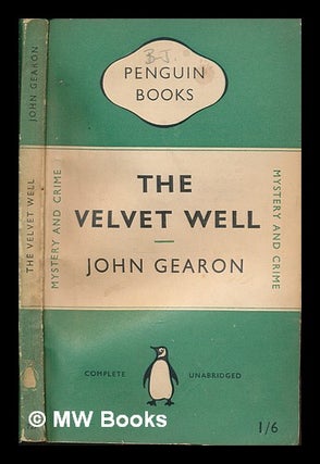 Item #250905 The velvet well. John Gearon