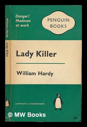Item #250977 Lady Killer. William Hardy