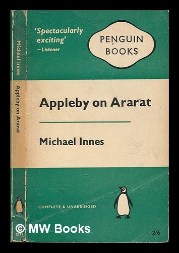 Item #251023 Appleby on Ararat. Michael Innes.