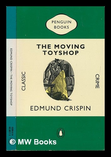Item #251046 The moving toyshop. Edmund Crispin.