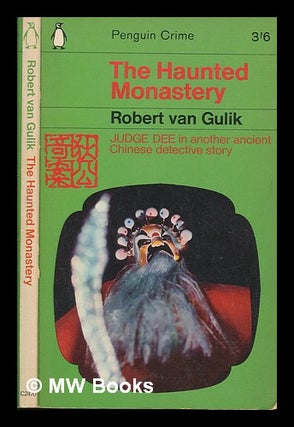 Item #251060 The haunted monastery. Robert Van Gulik