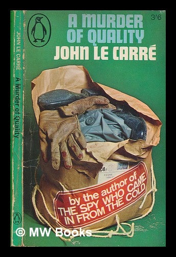 Item #251061 A murder of quality. John Le Carre.
