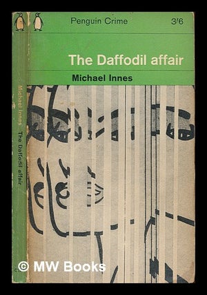 Item #251071 The daffodil affair. Michael Innes