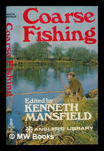 Item #252151 Coarse fishing. Edited by Kenneth Mansfield. Kenneth Mansfield.