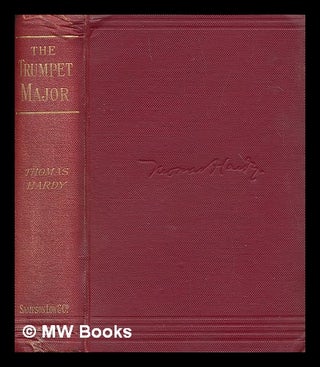 Item #252390 The trumpet-major : a tale, by Thomas Hard. Thomas Hardy