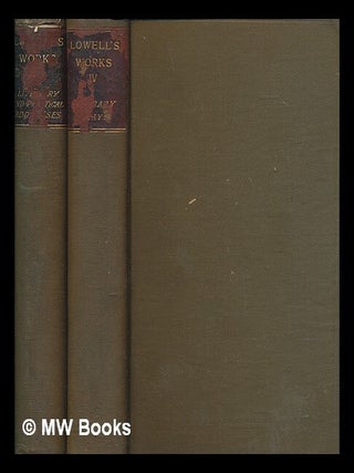 Item #252648 The writings of James Russell Lowell - 2 volumes. James Russell Lowell