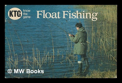 Item #252896 Float fishing. Colin Dyson.