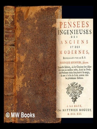 Item #253036 Pensées Ingenieuses des Anciens et des Modernes. Dominique Bouhours
