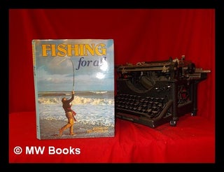 Item #253315 Fishing for all. Ted Douglas