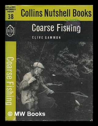 Item #253346 Coarse fishing. Clive Gammon