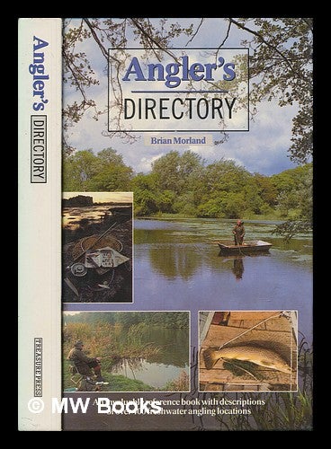 Item #253412 Angler's directory / Brian Morland. Brian Morland.