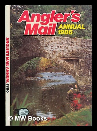 Item #253429 Angler's mail annual 1986. Angler's Mail
