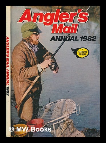 Item #253431 Angler's mail annual 1982. Angler's Mail.
