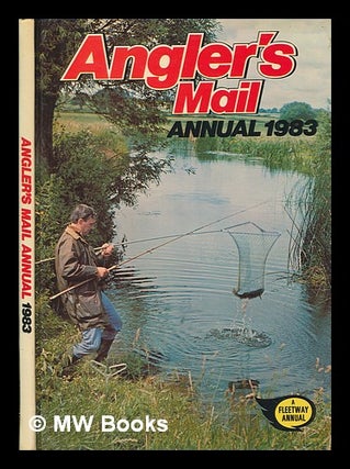 Item #253434 Angler's mail annual 1983. Angler's Mail