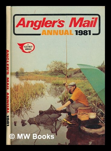 Item #253436 Angler's mail annual 1981. Angler's Mail.